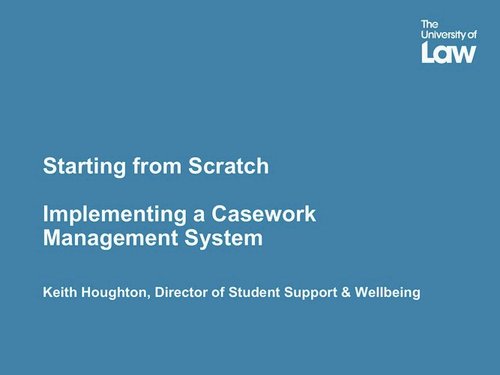 Starting from scratch: implementing a casework management system